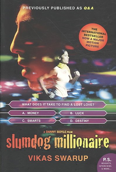 Slumdog Millionaire.