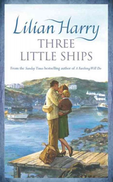Three little ships/ Lillian Harry.
