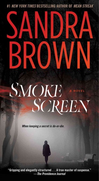 Smoke screen / Sandra Brown.