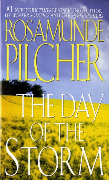 The day of the storm / [by] Rosamunde Pilcher.