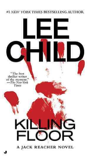 Killing floor / Lee Child.