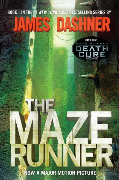 The maze runner / James Dashner.