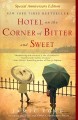 Go to record Hotel on the corner of bitter and sweet : a novel