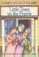 Little town on the prairie  Cover Image