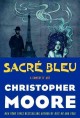 Go to record Sacre bleu : a comedy d'art
