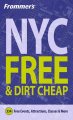 Frommer's NYC free & dirt cheap Cover Image