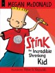 Stink the incredible shrinking kid  Cover Image