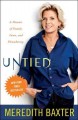 Untied a memoir of family, fame, and floundering  Cover Image