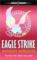 Eagle Strike an Alex Rider Adventure  Cover Image