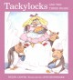 Tackylocks and the three bears Cover Image