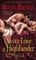 Never love a highlander Cover Image