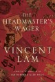 The headmaster's wager  Cover Image