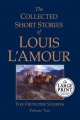 Go to record Collected short stories of Louis L'Amour : the frontier st...