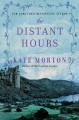 The distant hours : a novel  Cover Image