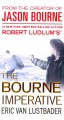 Robert Ludlum's The Bourne imperative : a new Jason Bourne novel  Cover Image