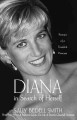 Diana in search of herself portrait of a troubled princess  Cover Image