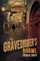 The gravedigger's brawl Cover Image