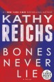 Bones never lie : a novel Cover Image