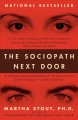 The sociopath next door the ruthless versus the rest of us  Cover Image