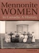 Mennonite women in Canada a history  Cover Image