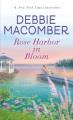 Rose Harbor in bloom : a novel  Cover Image