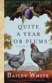 Quite a year for plums a novel  Cover Image