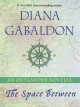 The space between an Outlander novella  Cover Image