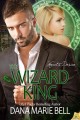 The wizard king  Cover Image