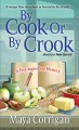 By cook or by crook  Cover Image