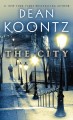 Go to record The city : [a novel]