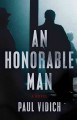 An honorable man : a novel  Cover Image