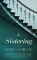 Sistering : a novel  Cover Image