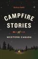 Campfire stories of western canada Cover Image