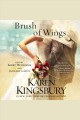 A brush of wings A Novel. Cover Image
