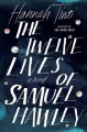 Go to record The twelve lives of Samuel Hawley : a novel