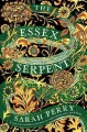 The Essex Serpent : a novel  Cover Image
