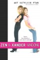 Zen and xander undone Cover Image
