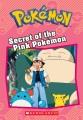 Go to record Pokemon / Secret of the pink Pokemon / Secret of the pink ...