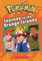 Go to record Pokemon / Journey to the Orange Islands / Journey to the O...