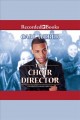 The choir director Cover Image
