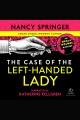 The case of the left-handed lady Cover Image