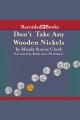 Don't take any wooden nickels Cover Image