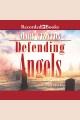 Defending angels Cover Image
