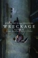 Go to record Wreckage: a novel