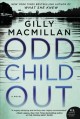 Odd child out :  a novel  Cover Image