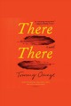 There there A novel. Cover Image