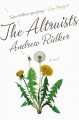 The altruists : a novel  Cover Image