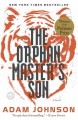 Go to record The orphan master's son : a novel