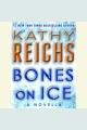 Bones on ice A Novella. Cover Image