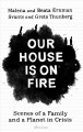 Our house is on fire  Cover Image